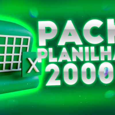 PACK +2000 PLANILHAS DE EXCEL EDITAVEIS