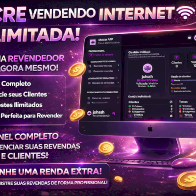 OPORTUNIDADE ÚNICA: PAINEL REVENDA INTERNET ILIMITADA ( TODAS AS OPERADORAS )