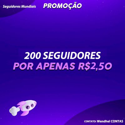 200 Seguidores por 2,50 *PRA VENDER LOGO*