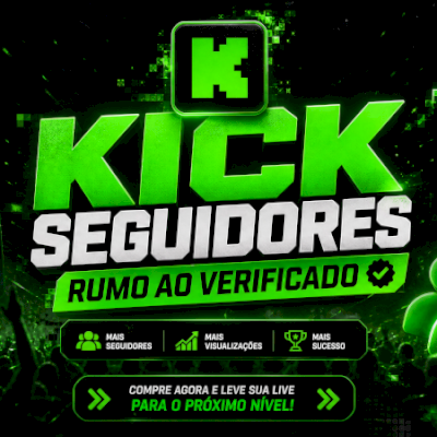 Kick Live Seguidores "Rumo Ao Verificado"✔