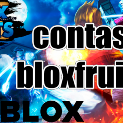 ⚡CONTAS BLOXFRUITS LEVEL MÁXIMO E RAÇAS V4 VARIEDADES⚡