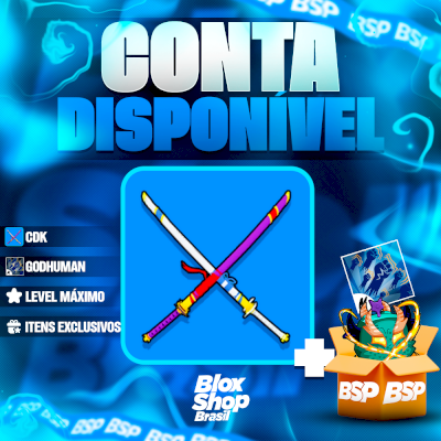 CONTA BLOX FRUITS > ⚔️CURSED DUAL KATANA + 👊GODHUMAN + LEVEL MÁXIMO