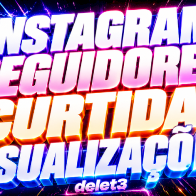 [MELHOR PREÇO] INSTAGRAM | SEGUIDORES BRASILEIROS e MUNDIAIS