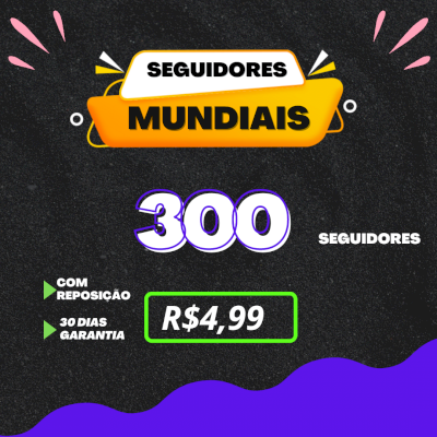 300 SEGUIDORES INSTAGRAM POR APENAS R$4,99 | ENTREGA RÁPIDA✅