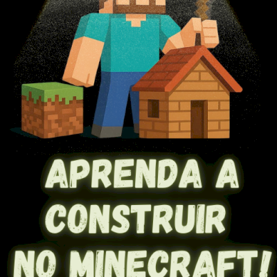 Aprenda A CONSTRUIR no Minecraft!