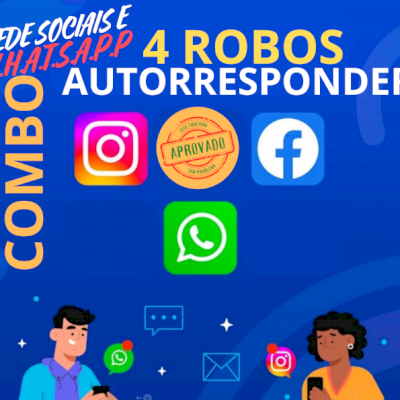 🚀4 ROBOS AUTORESPONDER - Rede Sociais E W.h.a.t.s.a.p.p🚀
