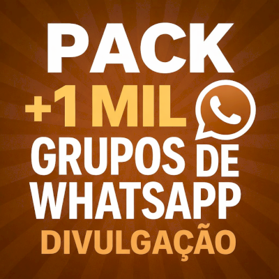 Pack 1 Mil Grupos de Whatsapp