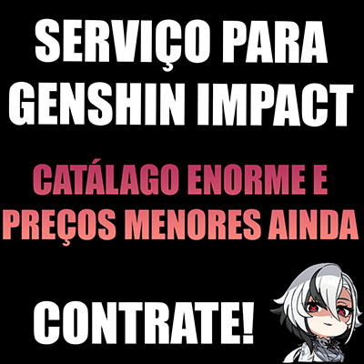 Genshin Impact Service (Farm, Missões, Exploração, Etc)