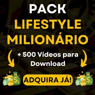 Pack + 500 Vídeos Virais de Lifestyle Milionário para Download