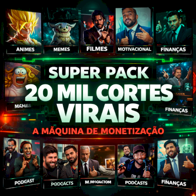 SUPER PACK 20 MIL CORTES VIRAIS TikTok, Reels e YouTube Shorts