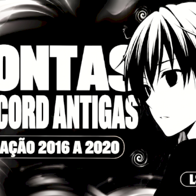 CONTAS DISCORD ANTIGAS DE 2016 A 2020 4C USERNAME | FULL ACESSO (OGE)
