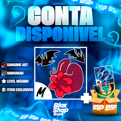 CONTA BLOX FRUITS >🩸SANGUINE ART + 👊GODHUMAN + LEVEL MÁXIMO