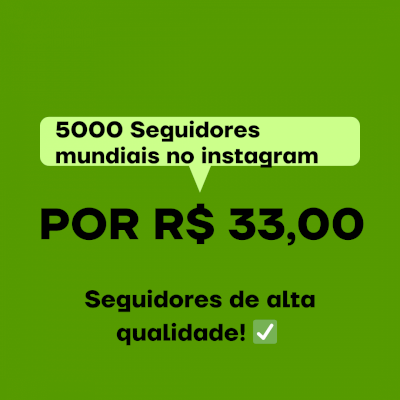 🚀 5K de seguidores mundiais no instagram 🚀