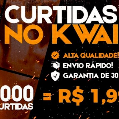 🚀 [MENOR PREÇO] ✨CURTIDAS + VISUALIZAÇÕES BRASILEIRAS NO KWAI 1K POR R$1,99