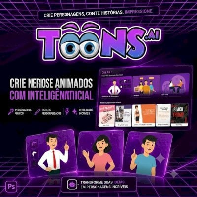 🦸 TOONS.AI – CRIE PERSONAGENS ANIMADOS COM IA (MENSAL)