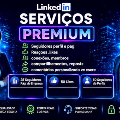 Título: 🚀 Serviços LinkedIn | Seguidores, Likes, Conexões e Engajamento
