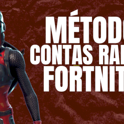 MÉTODOS PARA CONSEGUIR CONTAS RARAS FORTNITE