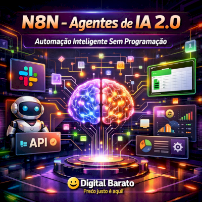 🚀 N8N – Construa Sistemas de Agentes de IA 2.0 Sem Programação 🤖