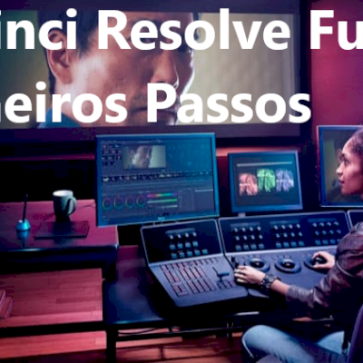 DaVinci Resolve Fusion: Primeiros Passos - O melhor da Net