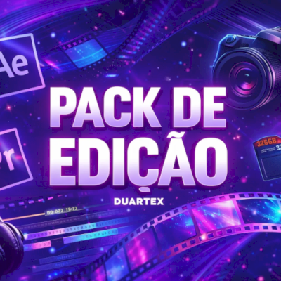 PACK DE EDIÇÃO PRO MENOR PREÇO + ( ACESSO IMEDIATO!! )