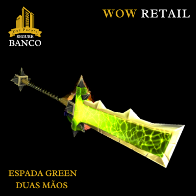 World of Warcraft - Skin de Arma Espada Duas Mãos (Transmog)