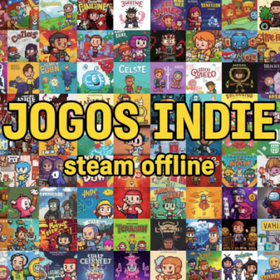JOGOS INDIE STEAM OFFLINE! +JOGOS INCLUSOS! MELHOR DO MERCADO!