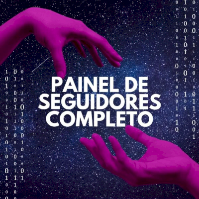 👥 PAINEL DE SEGUIDORES - ENTREGA AUTOMATICA 👥