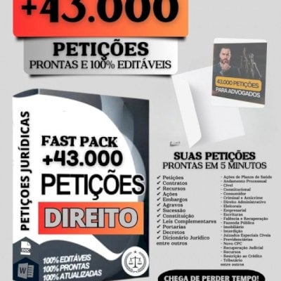 Pack 43 Mil Petições Jurídicas Editáveis | Advogados - Modelos prontos para você