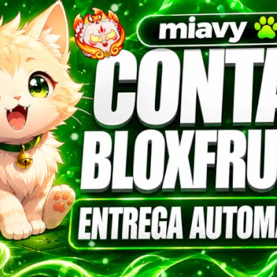 🐱 MIAVY STORE 🧠💚 | CONTAS BLOX FRUITS 🔥 ENTREGA AUTOMÁTICA ⚡ 100% SEGURA