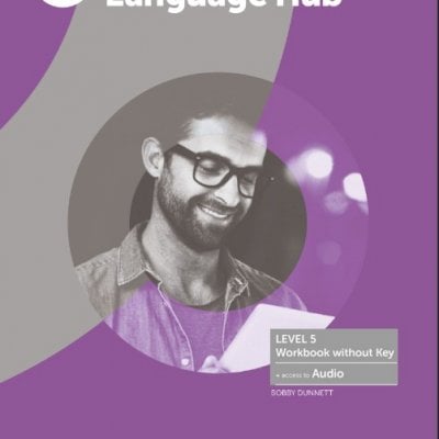 American Language Hub – PDF (SB,WB,TB), Audio, Key, test, resources for teacher