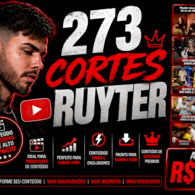 273 Cortes Ruyter_Negócios, Mentalidade e Lifestyle_ENTREGA AUTOMÁTICA 🎯