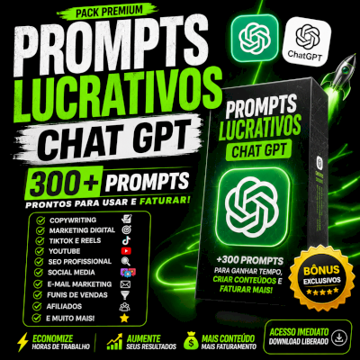 300+ Prompts Lucrativos ChatGPT + Marketing Digital + TikTok + Copy