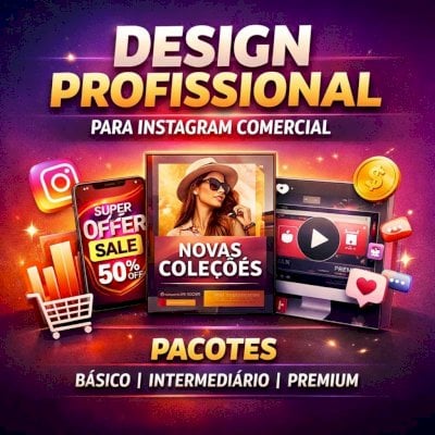 Design Profissional para Instagram e Vendas Digitais – Pacotes Básico ao Premium