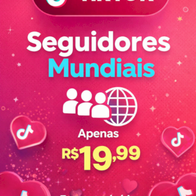 Seguidores mundias barato entrega rápida e garantida