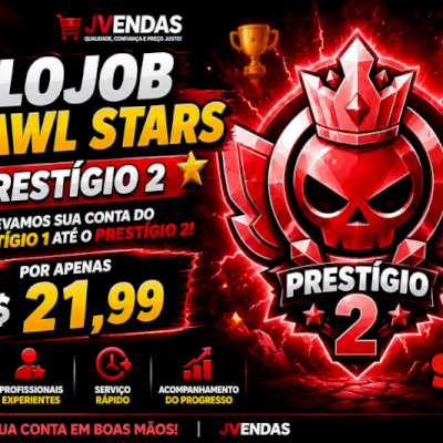 🏆 ELOJOB BRAWL STARS | PRESTÍGIO 2 🔥