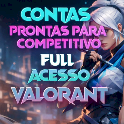 CONTAS DE VALORANT PRONTA PARA COMPETITIVO - UNRANKED - FULL ACESSO