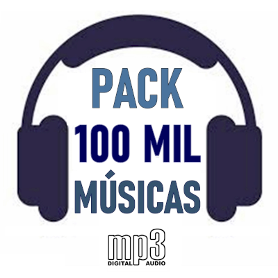 Pacote de Músicas - Mais de 100 Mil Músicas MP3