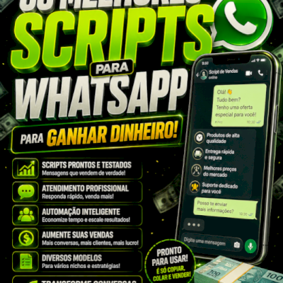 💬 OS MELHORES SCRIPTS PARA WHATSAPP – Venda Mais e Ganhe Dinheiro!