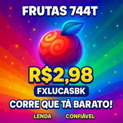 Glow aguard !Fruta de 744T só R$2,98! Barato, rápido e garantido! | FXLUCASBK