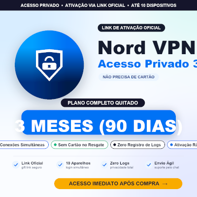 Nord VPN 3 Meses (90 Dias) Acesso Privado | Link Oficial | 10 Dispositivos