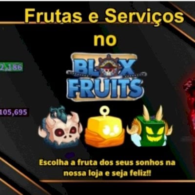 SERVIÇO DE UP DE CONTAS DE BLOX FRUITS OU QUALQUER ÍTEM