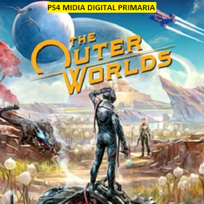 The Outer Worlds - PS4 MIDIA DIGITAL PRIMARIA