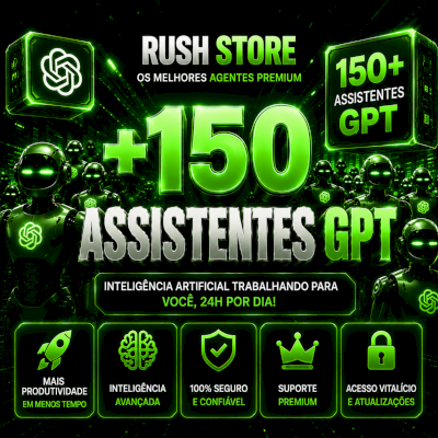 📦 PACK +150 ROBÔS GPT - PARA CADA FUNÇÃO UM AGENTE I.A