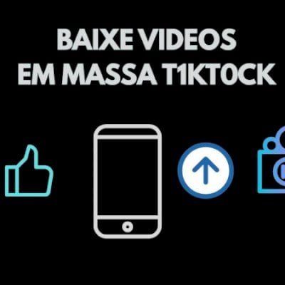Baixar videos em massa T1CKT0CKPhoenix