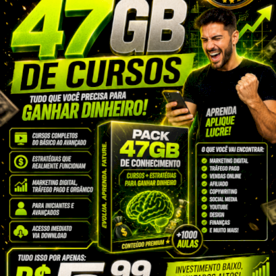 PACK 47GB DE CURSOS + MARKETING DIGITAL – APRENDA A GANHAR DINHEIRO ONLINE!