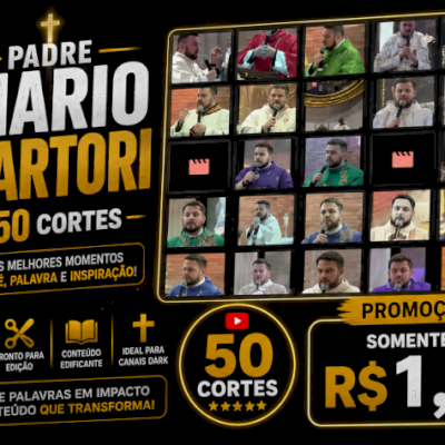 50 Cortes Padre Mario Sartori-Reflexões e Fé -ENTREGA AUTOMÁTICA 🎯