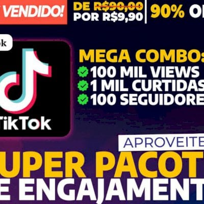 [Oferta Limitada] Pacote Engajamento TIKTOK | Seja Blogueiro!