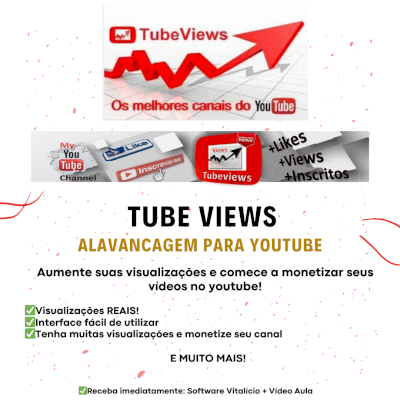 Tube Views – Aumente As Visualizações Do Seu Canal e monetize rapidamente!