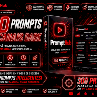 300 Prompts para YouTube Dark | Títulos, Roteiros, SEO e Monetização