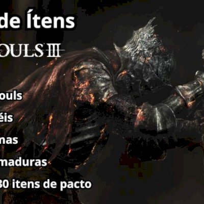DARK SOULS 3 Todos os Itens PS4/5 e Steam